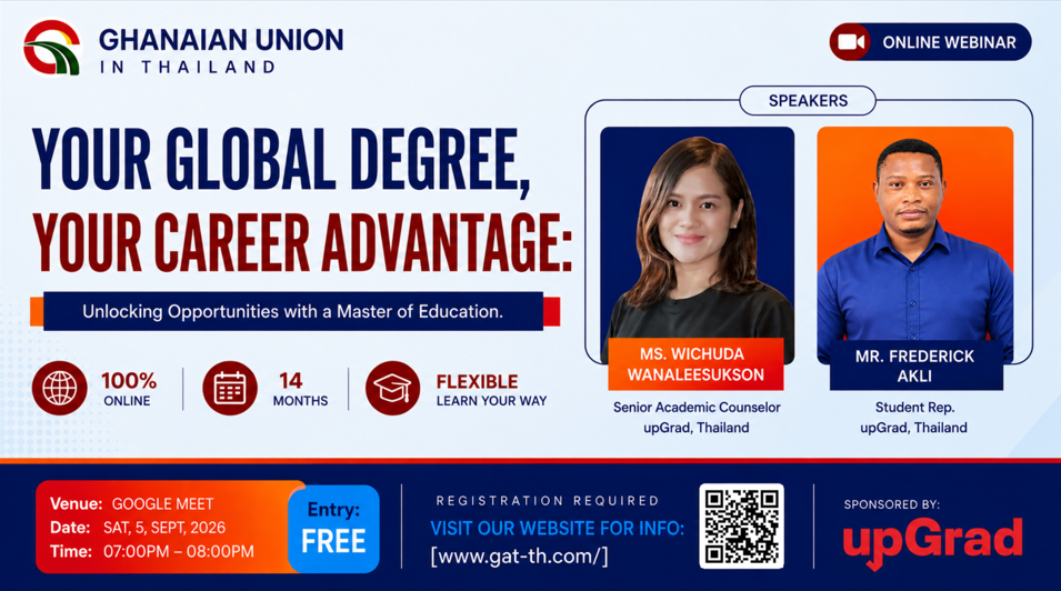 Ghanaian Union in Thailand Announces Career-Focused Webinar on Global Degrees and Master of Education Opportunities
