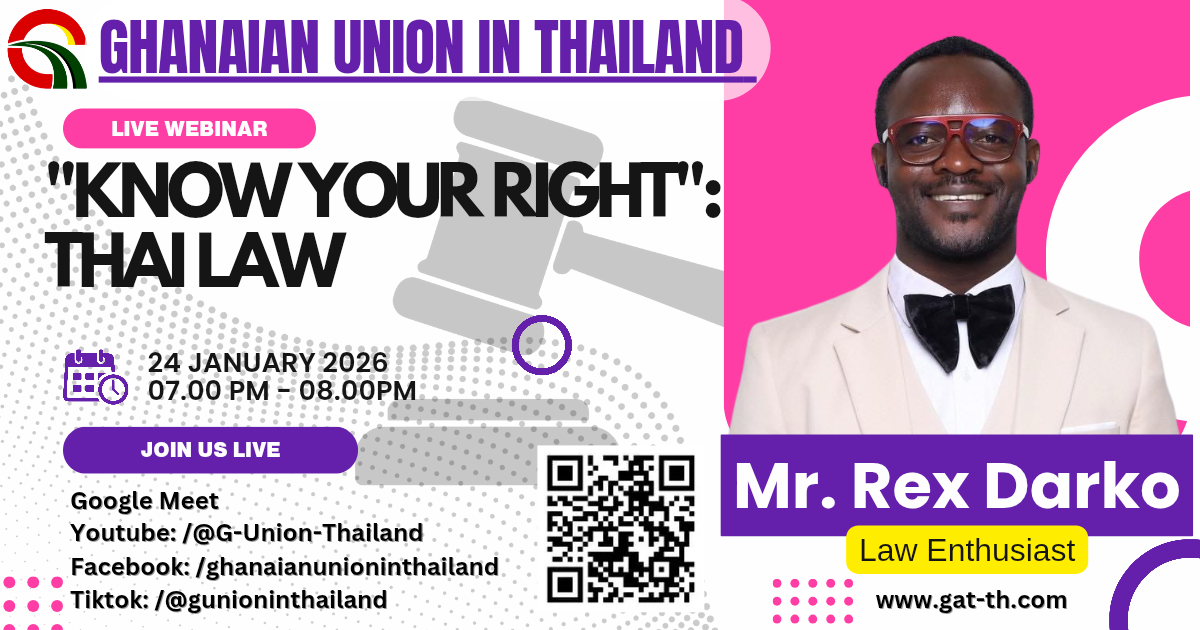 Ghanaian Union in Thailand Hosts Essential Legal Awareness Webinar