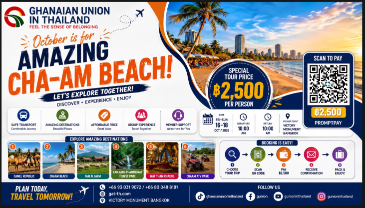 Ghanaian Union in Thailand Announces Exciting Cha-Am Holiday Tour for October 2026